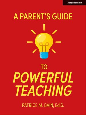 cover image of A Parent's Guide to Powerful Teaching